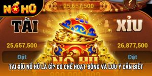 tài xỉu nổ hũ